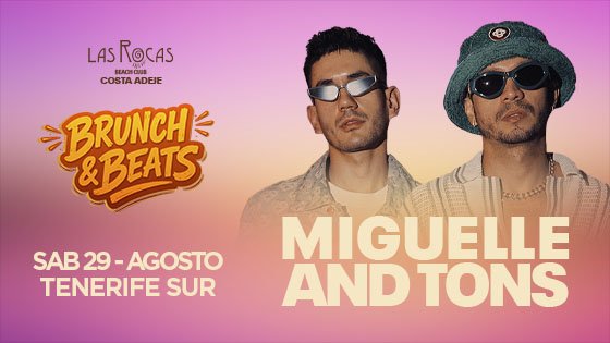 BRUNCH & BEATS |  Miguelle & Tons - 29 AGO