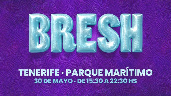 BRESH TENERIFE