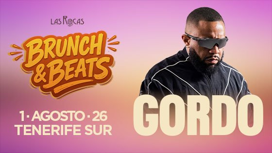 BRUNCH & BEATS | Gordo